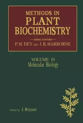 Couverture du produit · Molecular Biology: Methods in Plant Biochemistry, Volume 10