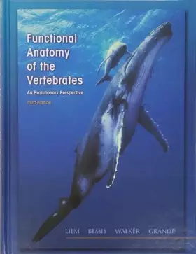 Couverture du produit · Functional Anatomy of the Vertebrates: An Evolutionary Perspective