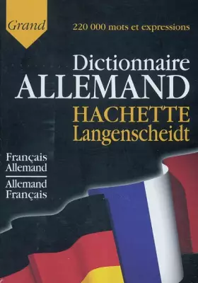 Couverture du produit · Grand dictionnaire allemand Hachette Langenscheidt : Français-Allemand, Allemand-Français
