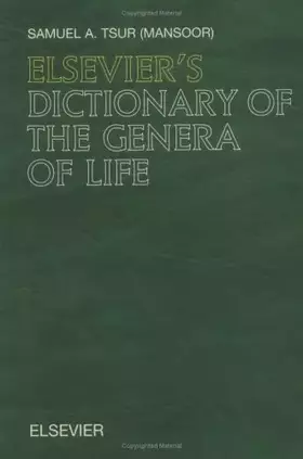 Couverture du produit · Elsevier's Dictionary of the Genera of Life: In English (with definitions)