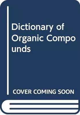 Couverture du produit · Dictionary of Organic Compounds: First Supplement. Fifth Edition