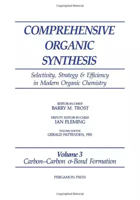 Couverture du produit · Carbon-Carbon ?-Bond Formation: Volume 3 (Comprehensive Organic Synthesis)