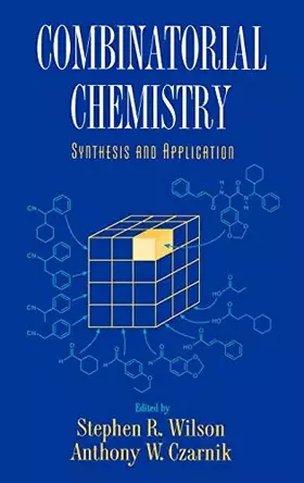 Couverture du produit · Combinatorial Chemistry: Synthesis and Application