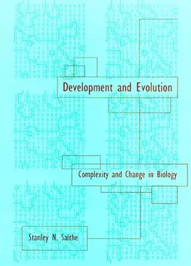 Couverture du produit · Development and Evolution: Complexity and Change in Biology