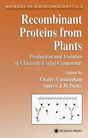 Couverture du produit · Recombinant Proteins from Plants (Methods in Biotechnology, 3)