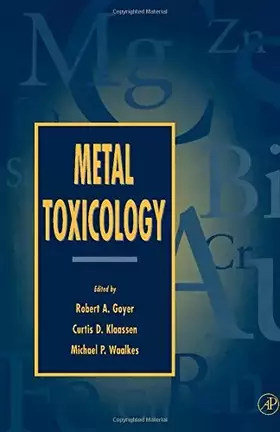 Couverture du produit · Metal Toxicology: Approaches and Methods