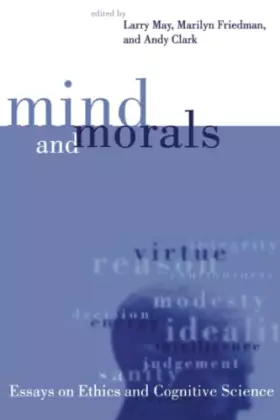 Couverture du produit · Mind and Morals: Essays on Ethics and Cognitive Science