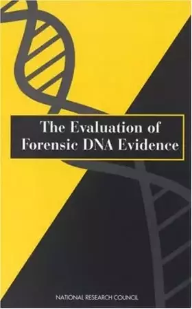 Couverture du produit · The Evaluation of Forensic DNA Evidence