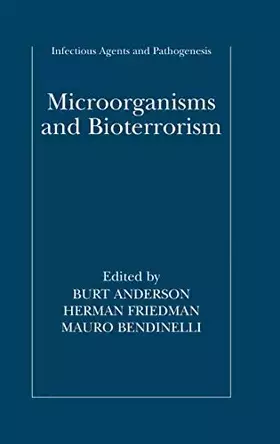 Couverture du produit · Microorganisms and Bioterrorism (Infectious Agents and Pathogenesis)