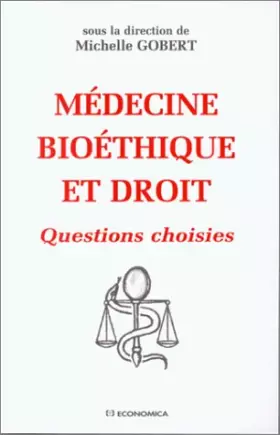 Couverture du produit · Médecine, bioéthique et droit