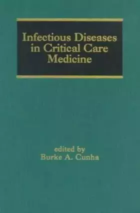 Couverture du produit · Infectious Diseases in Critical Care Medicine (Infectious Disease and Therapy)
