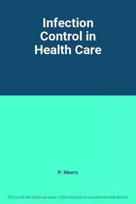 Couverture du produit · Infection Control in Health Care