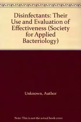 Couverture du produit · Disinfectants: Their Use and Evaluation of Effectiveness (Society for Applied Bacteriology)