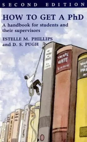 Couverture du produit · How to Get a Phd: A Handbook for Students and Their Supervisors