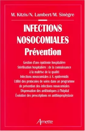 Couverture du produit · Infections Nosocomiales. Prevention
