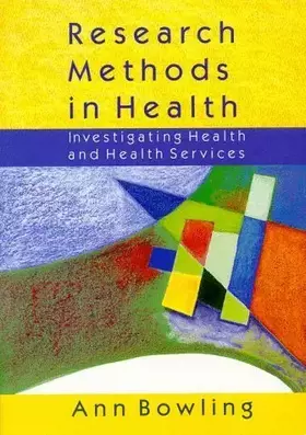 Couverture du produit · Research Methods in Health: Investigating Health and Health Services
