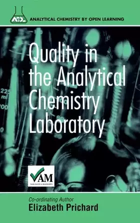 Couverture du produit · Quality in the Analytical Chemistry Laboratory (Analytical Chemistry by Open Learning (Cloth))