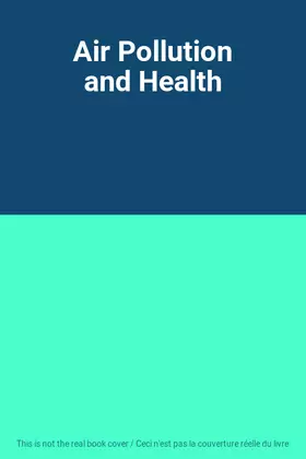 Couverture du produit · Air Pollution and Health