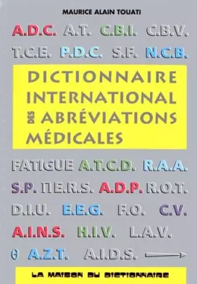 Couverture du produit · Dictionnaire international des abréviations médicales