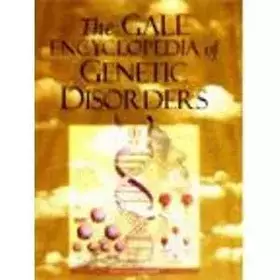 Couverture du produit · The Gale Encyclopedia of Genetic Disorders: 1