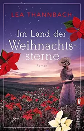 Couverture du produit · Im Land der Weihnachtssterne: Roman (Die Weihnachtsstern-Saga, Band 1)