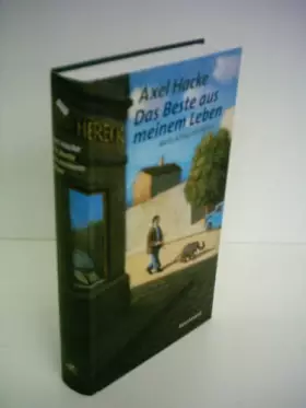 Couverture du produit · Das Beste aus meinem Leben: Mein Alltag als Mann