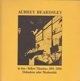 Couverture du produit · în den "Yellow Nineties" 1891-1898 Dekadenz oder Modernität