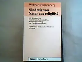 Couverture du produit · Sind wir von Natur aus religiös?
