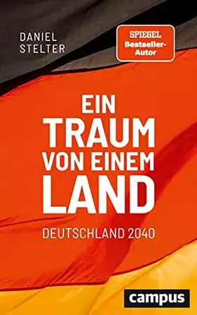 Couverture du produit · Ein Traum von einem Land: Deutschland 2040