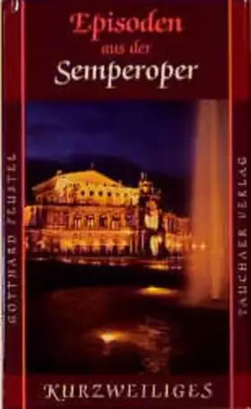 Couverture du produit · Episoden aus der Semperoper (Kurzweiliges)