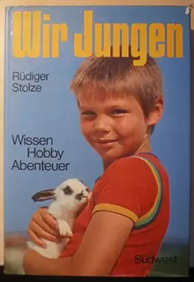 Couverture du produit · Wir Jungen 1. Wissen, Hobby, Abenteuer