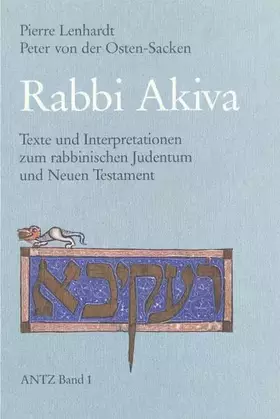 Couverture du produit · Rabbi Akiva: Texte und Interpretationen zum rabbinischen Judentum und Neuen Testament (Arbeiten zur neutestamentlichen Theologi