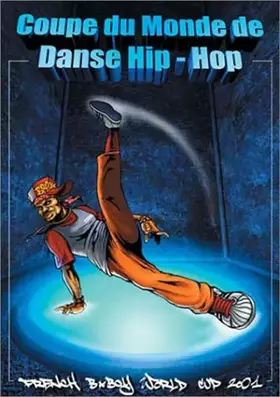 Couverture du produit · La Coupe du monde de danse Hip-Hop