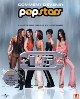 Couverture du produit · L5 : Comment devenir Popstars, l'histoire vraie du groupe