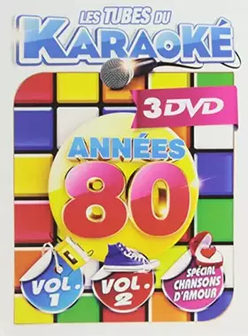 Couverture du produit · Tubes du Karaoke : Années 80 /Vol.1-2-3
