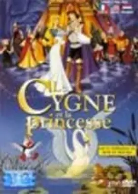Couverture du produit · Le Cygne et la Princesse