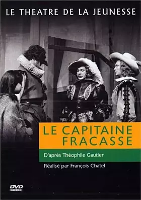 Couverture du produit · Le Capitaine Fracasse