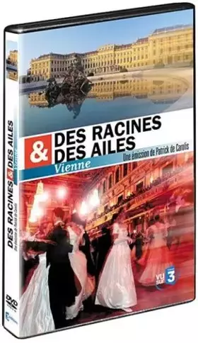 Couverture du produit · Des racines et des ailes : Vienne
