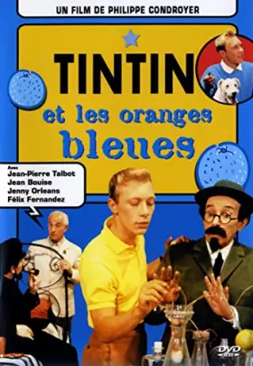 Couverture du produit · Tintin et Les Oranges Bleues