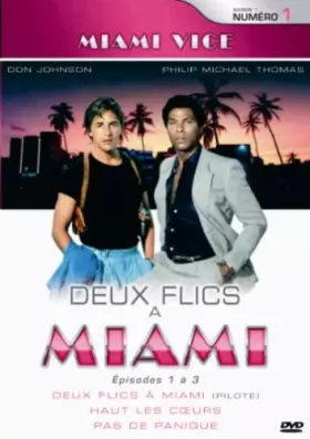 Couverture du produit · Deux flics à Miami 1, Saison 1 Episode 1 à 3