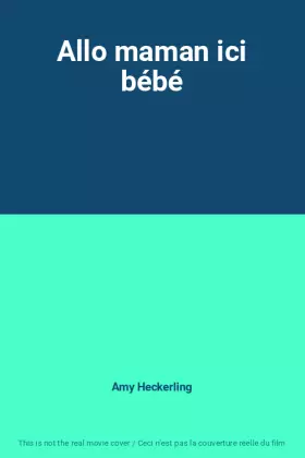 Couverture du produit · Allo maman ici bébé
