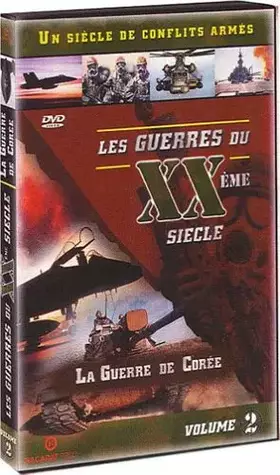 Couverture du produit · Les Guerres du XXème siècle, Vol.2 : La guerre de Corée