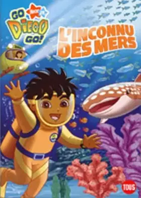 Couverture du produit · Go Diego: L'inconnu des mers
