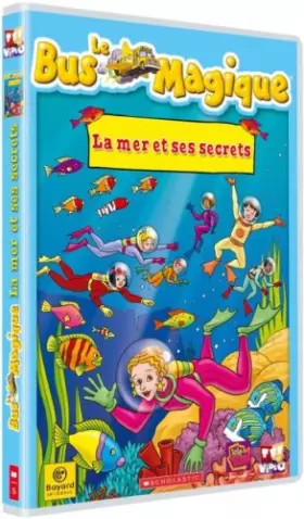 Couverture du produit · Le Bus Magique-Vol. 1 : La mer et Ses Secrets
