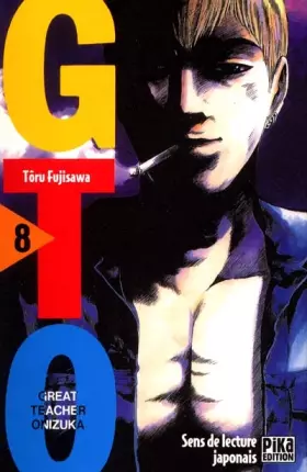 Couverture du produit · GTO (Great Teacher Onizuka), tome 8