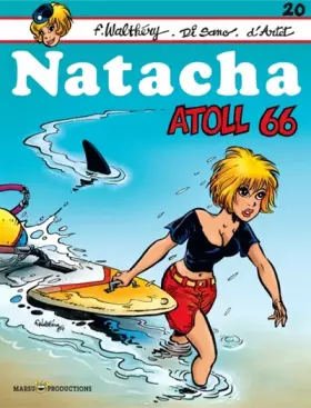 Couverture du produit · Natacha - tome 20 - Atoll 66