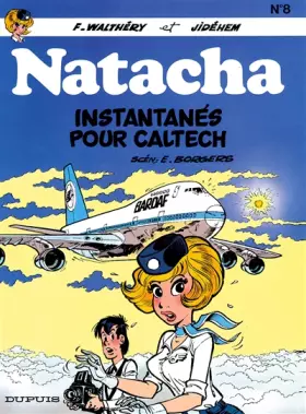 Couverture du produit · Natacha - tome 8 - INSTANTANES POUR CALTECH