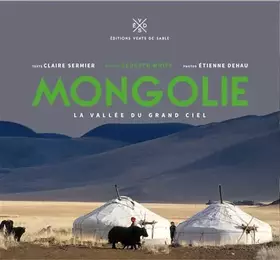 Couverture du produit · Mongolie  la vallée du grand ciel