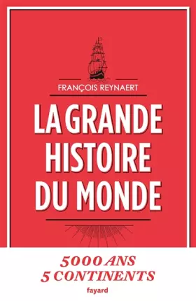 Couverture du produit · La grande histoire du monde