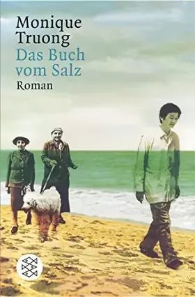 Couverture du produit · Das Buch vom Salz. Roman: Roman. Nominiert für den Guardian First Book Award (Fischer Taschenbücher)